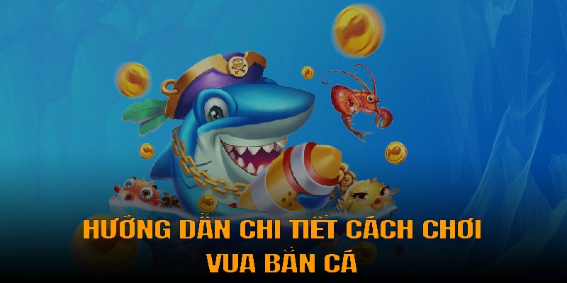 Hướng dẫn cách chơi dành cho new bie